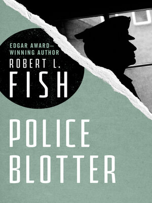 cover image of Police Blotter